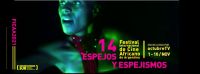 Toda la programación del Festival Internacional de Cine Africano de Argentina 14° "Espejos y Espejismos"