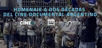 Homenaje a dos décadas del cine documental argentino