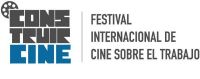 El Festival Internacional de Cine sobre el Trabajo “ConstruirCine“ extiende su convocatoria para la octava edición 2021