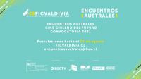 Encuentros Australes anuncia su convocatoria 2021 para Cine Chileno del Futuro